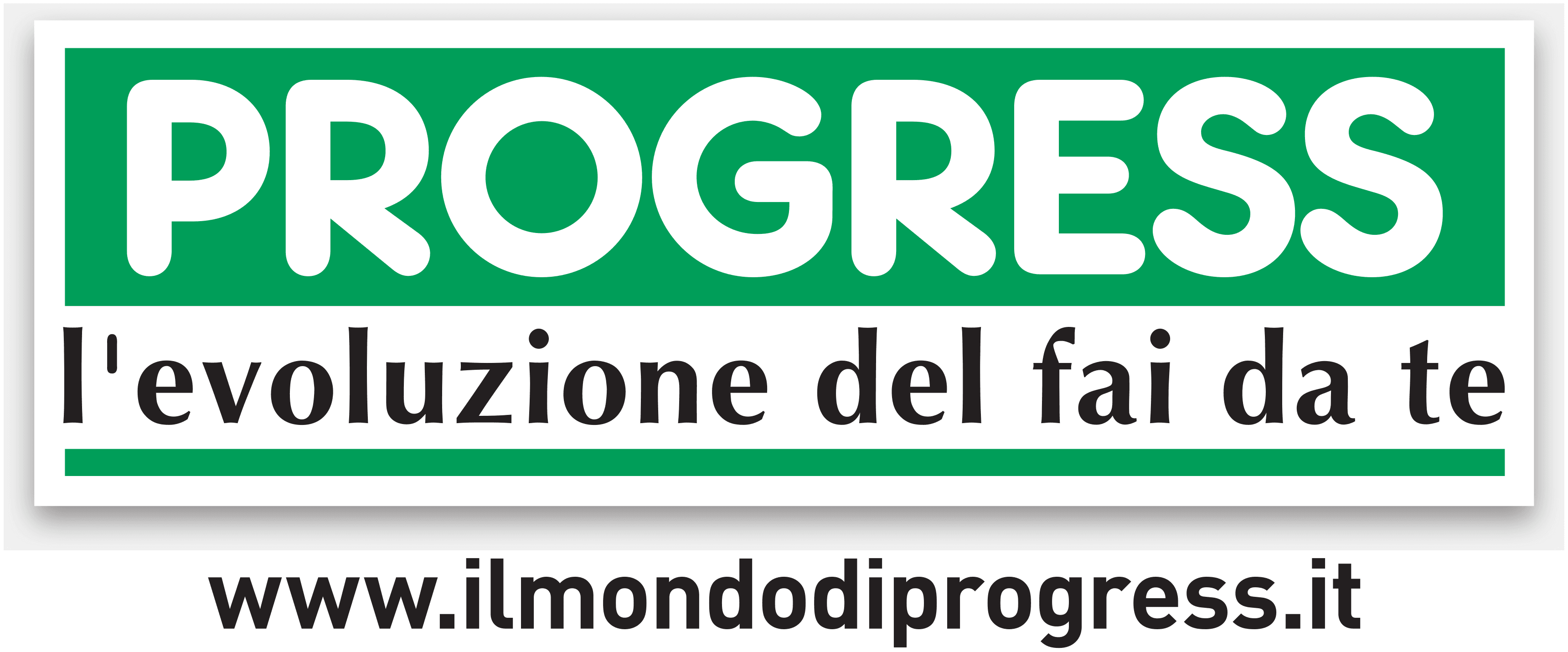 PROGRESS - L'evoluzione del fai da te